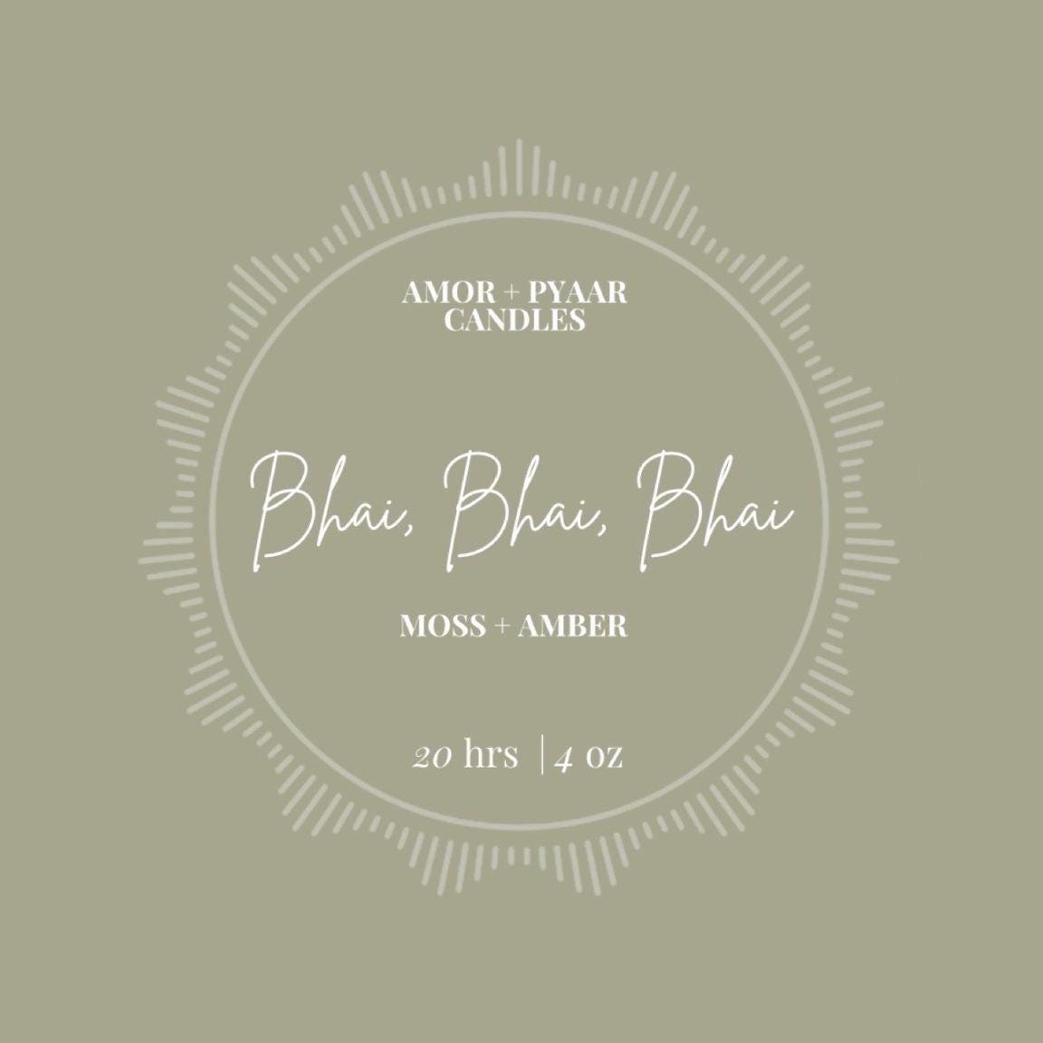 Bhai Bhai Bhai – Moss & Amber | House Of Reddy Collection | Soy Candle | 4oz